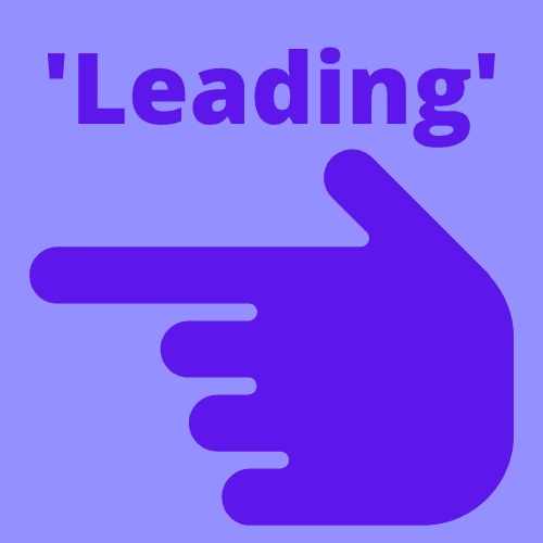 This is an infographic that depicts the term 'leading' through showing a hand pointing.