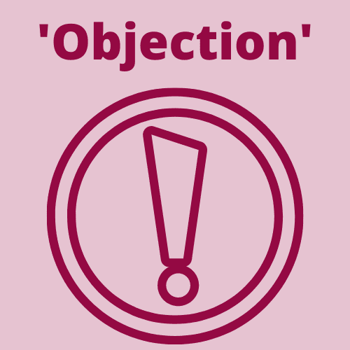 This is an image that depicts the term 'Objection' with an exclamation point.