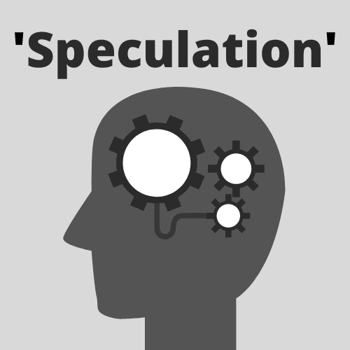 This is an infographic that depicts the term 'speculation' through showing a head with cogs inside it